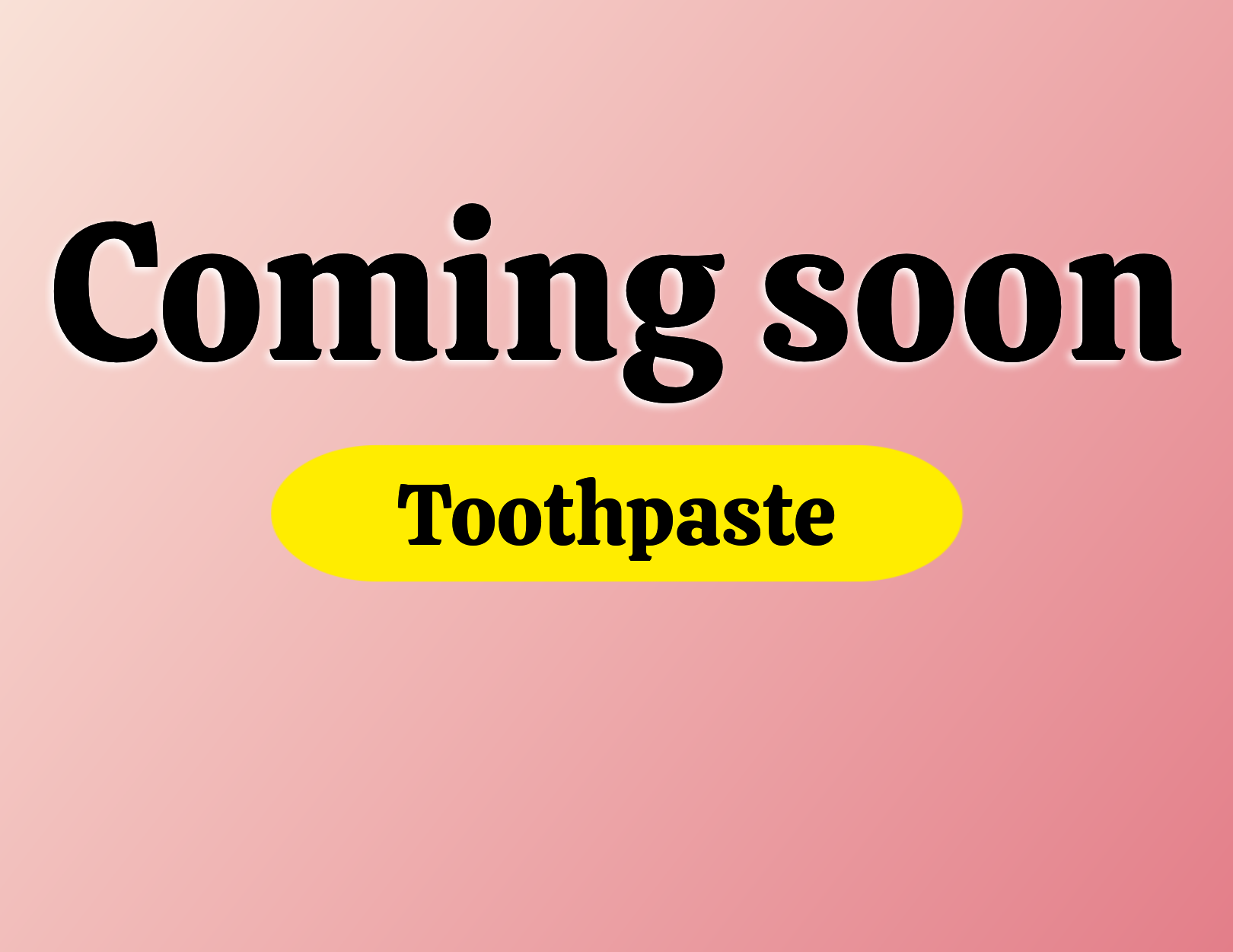 Toothpaste 